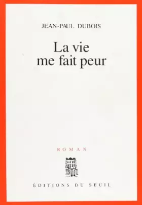Couverture du produit · La vie me fait peur