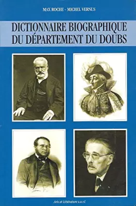 Couverture du produit · Dictionnaire biographique du département du Doubs