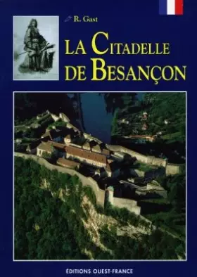 Couverture du produit · Citadelle de Besançon