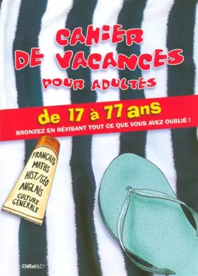 Couverture du produit · CAHIER DE VACANCES POUR ADULTES