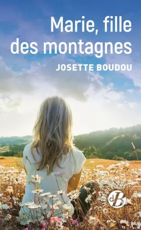 Couverture du produit · Marie, fille des montagnes