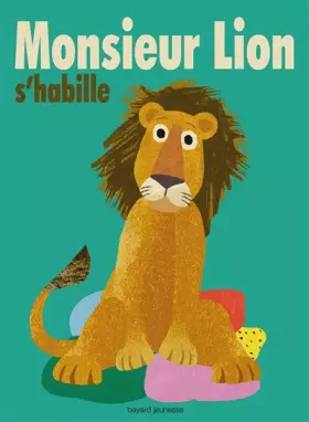 Couverture du produit · Monsieur lion s'habille