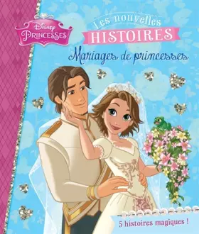 Couverture du produit · Mariages de Princesses, MES PLUS BELLES HISTOIRES, COMPILATION OP Princesses