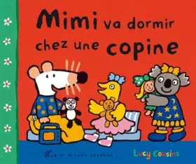 Couverture du produit · Mimi va dormir chez une copine