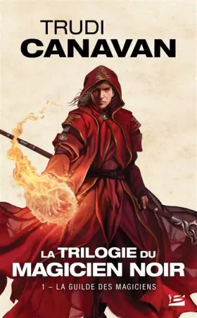 Couverture du produit · La Trilogie du magicien noir, Tome 1: La Guilde des magiciens