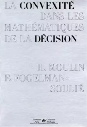 Couverture du produit · La Convexité dans les mathématiques de la décision : Optimisation et théorie micro-économique