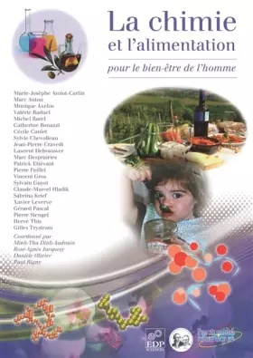 Couverture du produit · La chimie et l'alimentation : Pour le bien-être de l'homme