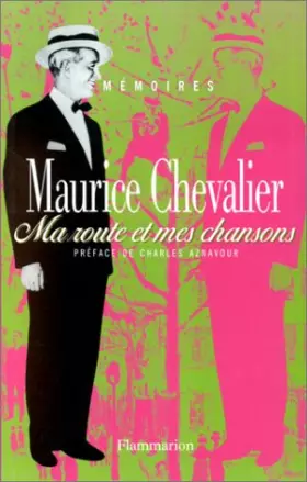 Couverture du produit · Ma route et mes chansons Tome 1-4 : La Louque  Londres-Hollywood-Paris  Tempes grises  Par-ci, par-là