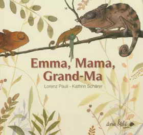 Couverture du produit · Emma Mama Grand-Ma (de 3 a 7 Ans)