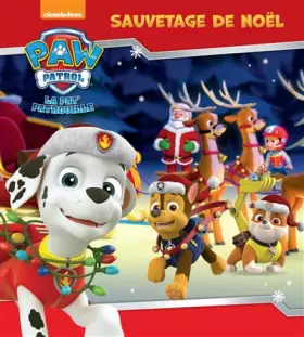 Couverture du produit · Paw Patrol - La Pat' Patrouille / Sauvetage de Noel