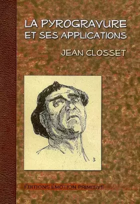 Couverture du produit · La pyrogravure et ses applications