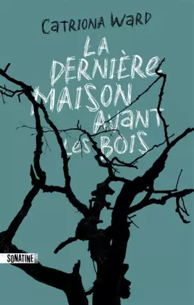 Couverture du produit · La Dernière Maison avant les bois