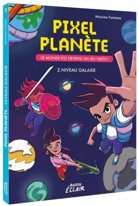 Couverture du produit · PIXEL PLANÈTE 2 - NIVEAU GALAXIE