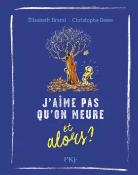 Couverture du produit · Et alors ? - tome 09 : J'aime pas qu'on meure... et alors ? (9)