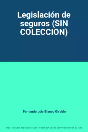 Couverture du produit · Legislación de seguros (SIN COLECCION)