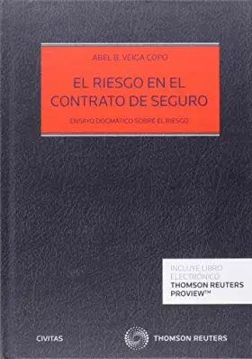Couverture du produit · El riesgo en el contrato de seguro -: Ensayo dogmático sobre el riesgo (Estudios y Comentarios de Legislación)