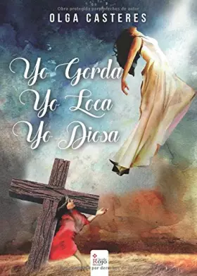 Couverture du produit · Yo gorda, yo loca, yo diosa
