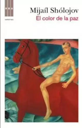 Couverture du produit · El color de la paz (el don apacible, iv): 448 (Otros Ficción)