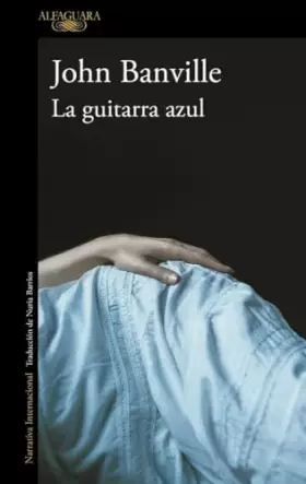 Couverture du produit · La guitarra azul (Literaturas)