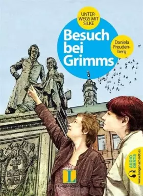 Couverture du produit · Besuch bei Grimms (Unterwegs mit Silke)