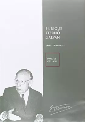 Couverture du produit · Enrique Tierno Galván. Obras completas. Tomo VI (1979-1981) (Estudios y Comentarios de Legislación)