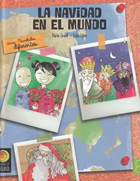 Couverture du produit · La Navidad En El Mundo: Unas navidades diferentes (Historias de Brillasol)