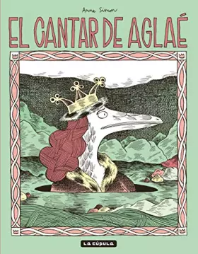 Couverture du produit · EL CANTAR DE AGLAÉ (NOVELA GRAFICA)