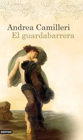 Couverture du produit · El guardabarrera: 1 (Áncora & Delfín)