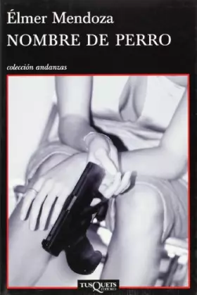 Couverture du produit · Nombre de perro: 793 (Andanzas)