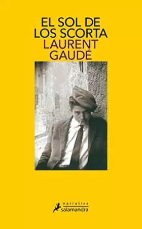 Couverture du produit · El sol de los Scorta (Salamandra Narrativa)
