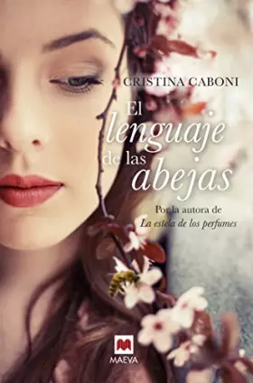 Couverture du produit · El lenguaje de las abejas (Grandes Novelas)