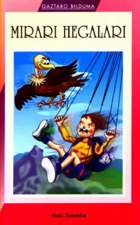 Couverture du produit · Mirari Hegalari -Bat- (Gaztaro)