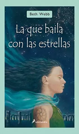 Couverture du produit · La que baila con las estrellas (Narrativa Joven)