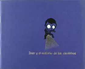 Couverture du produit · Iker y el misterio de las cacaletras