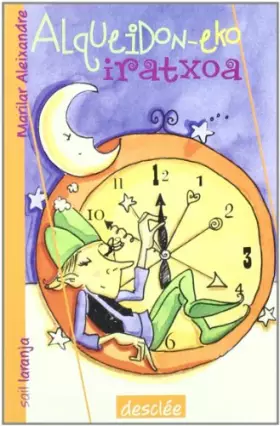 Couverture du produit · Alqueidoneko iratxoa (Ipotxak eta Erraldoiak)