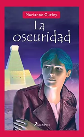 Couverture du produit · La oscuridad: Los Guardianes del Tiempo II (Narrativa Joven)