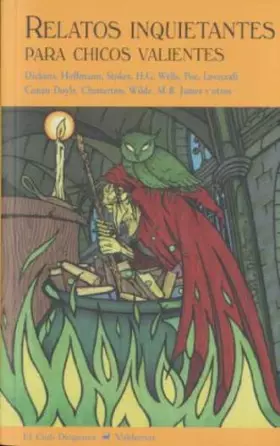 Couverture du produit · Relatos inquietantes para chicos valientes (El Club Diógenes)