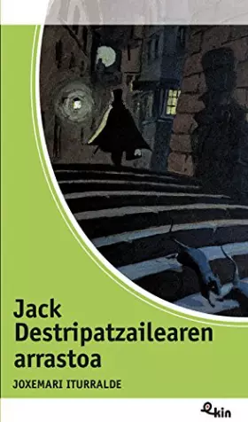 Couverture du produit · Jack Destripatzailearen arrastoa (EKIN bilduma)