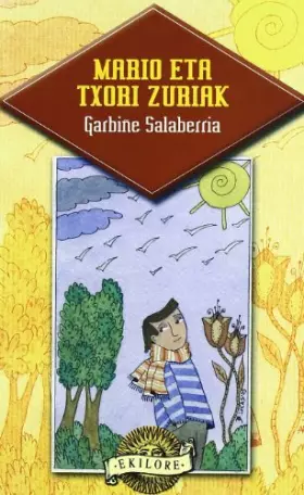 Couverture du produit · MARIO ETA TXORI ZURIAK