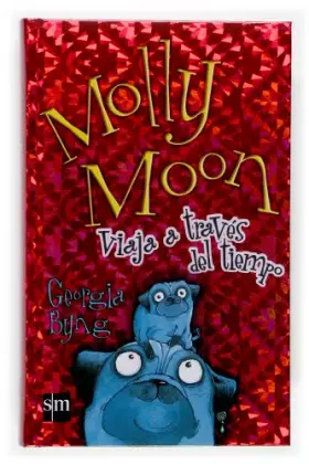 Couverture du produit · Molly Moon viaja a traves del tiempo/ Hypnotic Time