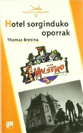 Couverture du produit · Hotel sorginduko oporrak (Ipotxak eta Erraldoiak)