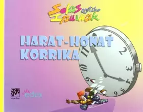 Couverture du produit · Harat-honat korrika (Solas Egiteko Ipuinak)