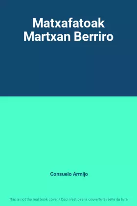 Couverture du produit · Matxafatoak Martxan Berriro