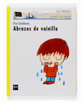 Couverture du produit · Abrazos de vainilla: 85 (Los piratas)