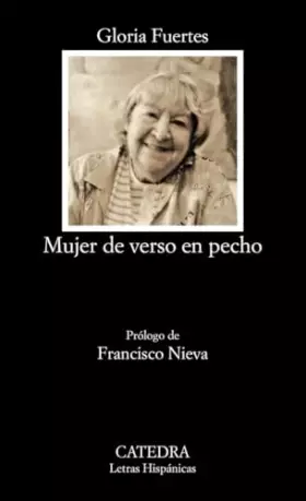 Couverture du produit · Mujer de verso en pecho: 388 (Letras Hispánicas)