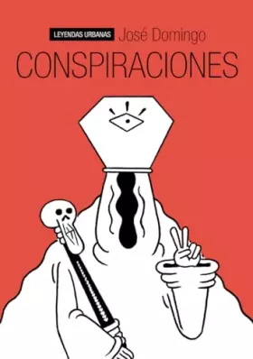 Couverture du produit · Conspiraciones (Leyendas Urbanas)