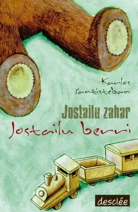 Couverture du produit · Jostailu zahar, jostailu berri (Ipotxak eta Erraldoiak)