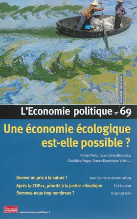 Couverture du produit · L'Economie politique - numéro 69 Une économie écologique est-elle possible ?