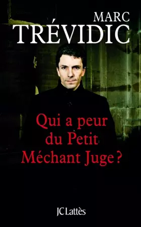 Couverture du produit · Qui a peur du petit méchant juge ?