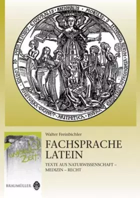Couverture du produit · Fachsprache Latein: Texte aus Naturwissenschaft - Medizin - Recht. Lat. /Dt.: Texte aus Naturwissenschaft, Medizin, Recht. Für 